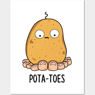 Potatoes Cute Potato With Toes Pun Posters and Art